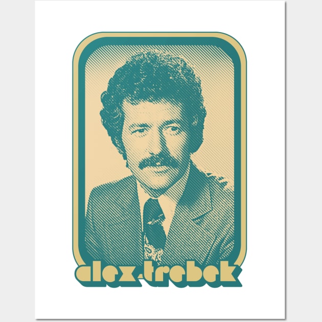 Alex Trebek / Retro Vintage Aesthetic Fan Design Wall Art by DankFutura